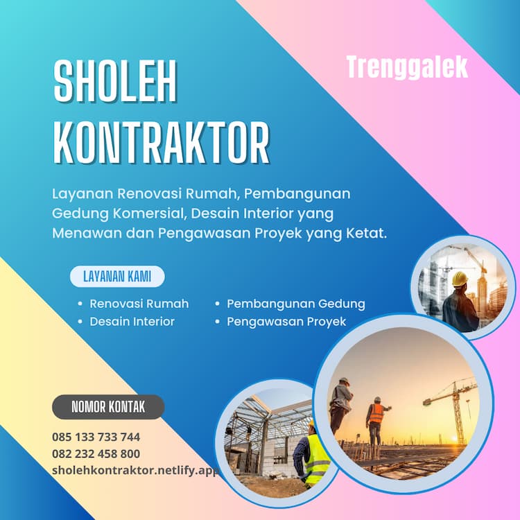 profil sholeh kontraktor trenggalek 085133733744 082232458800